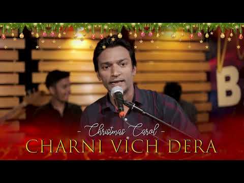 Charni Vich Dherra || Christmas carol