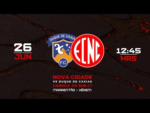 Duque de Caxias x Nova Cidade AO VIVO | Campeonato Carioca A2 Sub-17 | 2º Rodada