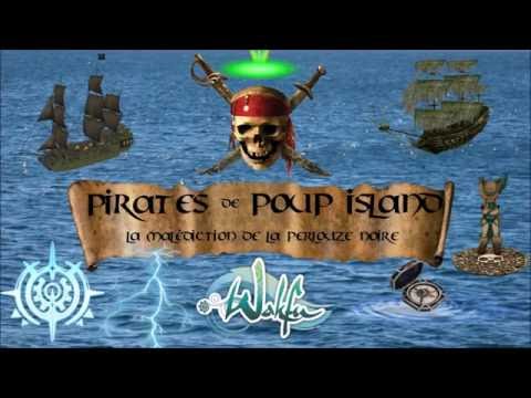 Foudros/Wakfu/Pirates de Poup Island-Trailer