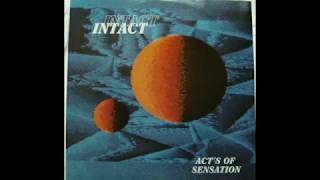 Intact - Act's Of Sensation (Techno Version) 1990