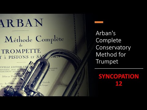 Arban's Complete Conservatory Method for Trumpet - [FIRST STUDIES] - (Syncopation 12)