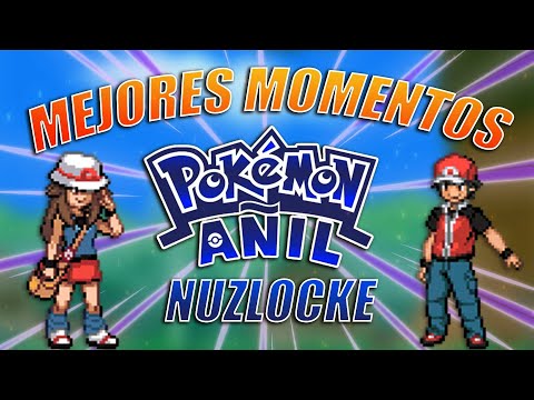 ¡MEJORES MOMENTOS ✨ POKÉMON AÑIL NUZLOCKE🔷! (MI PRIMERA SERIE EN YOUTUBE)