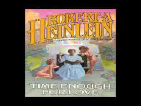 Time Enough For Love 1 Robert Heinlein