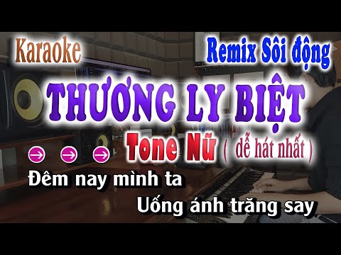 Thương ly Biệt - Karaoke Remix Tone Nữ ( Chu Thúy Quỳnh Dễ Hát Nhất )