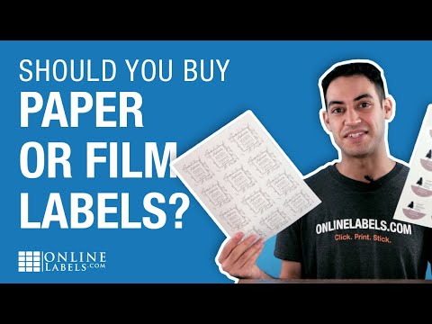 What's the difference between paper and film labels?