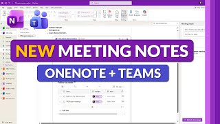 OneNote and Teams Meeting Notes Tutorial (2025) – New Features + How I