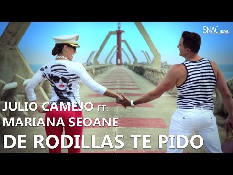 Julio Camejo ft. Mariana Seoane - De Rodillas Te Pido (Video Oficial)