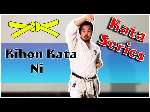 Kihon Kata Ni - Kata Series