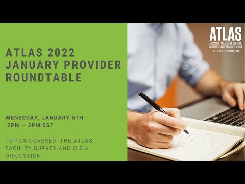 Provider Roundtable, January 2022 | ATLAS®