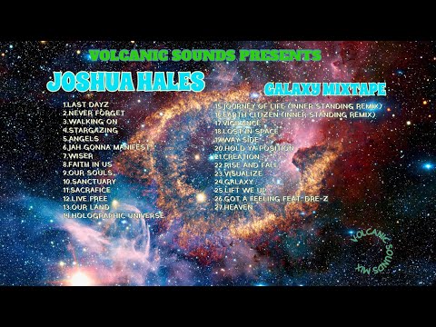 JOSHUA HALES GALAXY MIXTAPE
