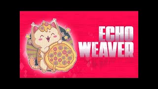 VideoImage1 Echo Weaver