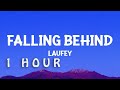 1 HOUR Laufey Falling Behind Lyrics