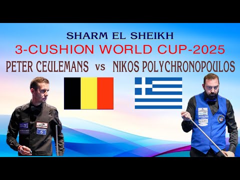 R16  - PETER CEULEMANS vs NIKOS POLYCHRONOPOULOS - 3 CUSHION WORLD CUP - 2025