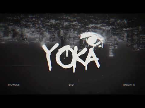 Sto, Snight B, Mowdee - Yoka (Rap Remix)