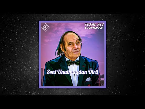 Tural Ali & DemoNeo - Seni Unutmaqdan Ötrü (ft. Niyameddin Musayev)