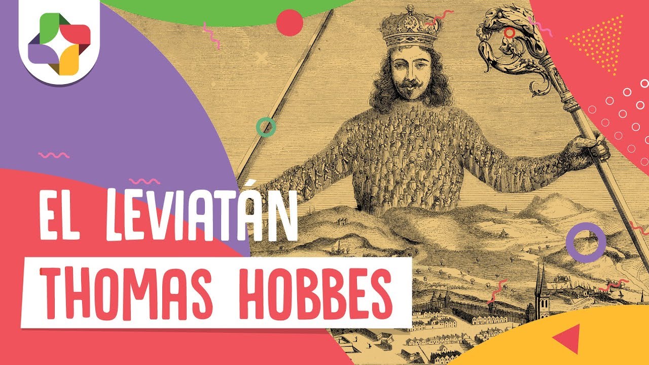 El Leviatán - Thomas Hobbes - Educatina|