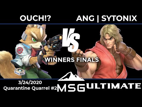 Quarantine Quarrel #2: AnG | Sytonix (Ken) vs Ouch!? (Fox, Chrom) - Winners Finals
