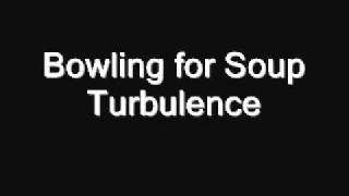 Bowling For Soup - Turbulence(Official Version)