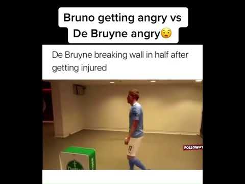 Bruno Fernandes when he’s angry vs Kevin De Bruyne when he’s angry