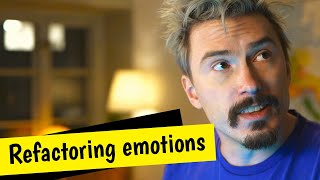 Refactoring emotions