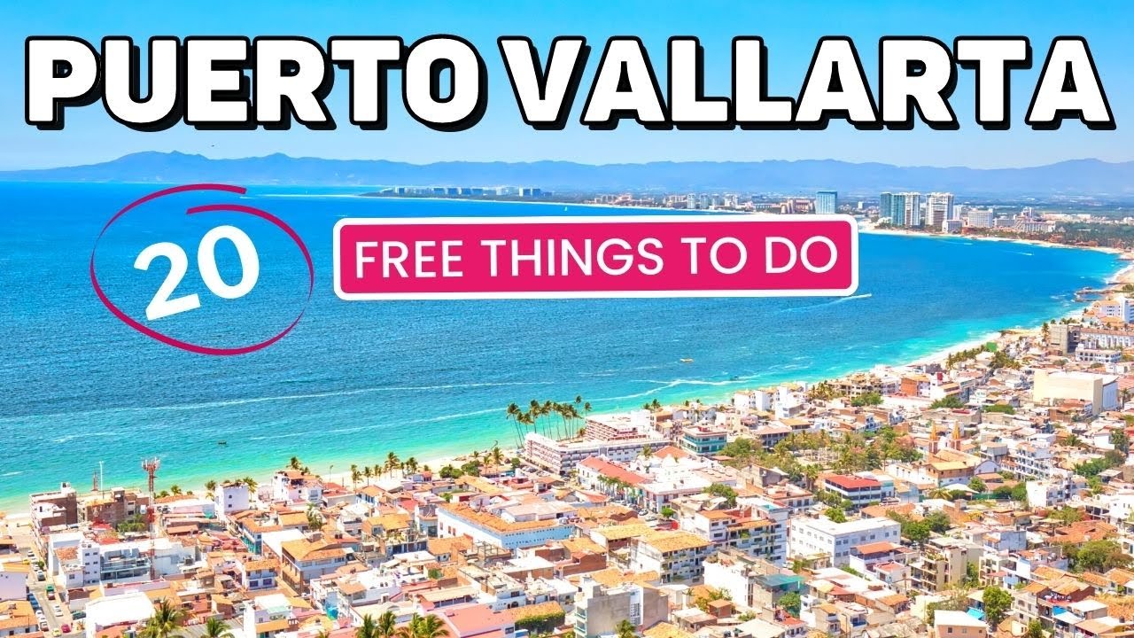 20 FREE Things to Do in Puerto Vallarta, Mexico for 2023