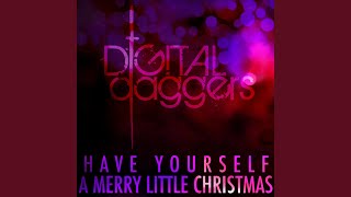 Have Yourself a Merry Little Christmas