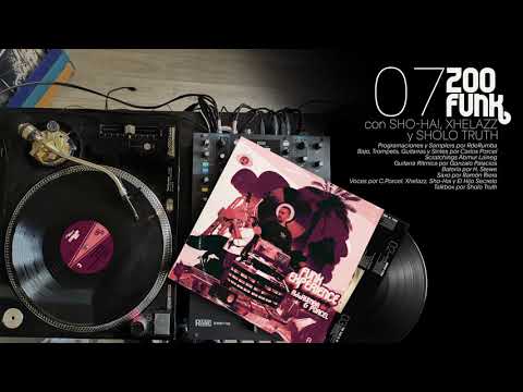 Zoo Funk (con Sho-Hai, Xhelazz & Sholo Truth)