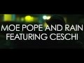 Moe Pope and Rain feat. Ceschi - Annie Mulz Teaser!