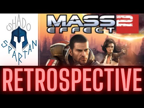 Mass Effect 2 Retrospective