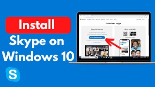 How to Install Skype on Windows 10 (2021)