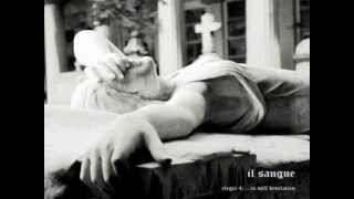 Il Sangue - Inno Funebre Un - Suicide Chalice