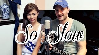 So Slow - Freestyle (Duet) - OPM&#39;s Best Love Song covers