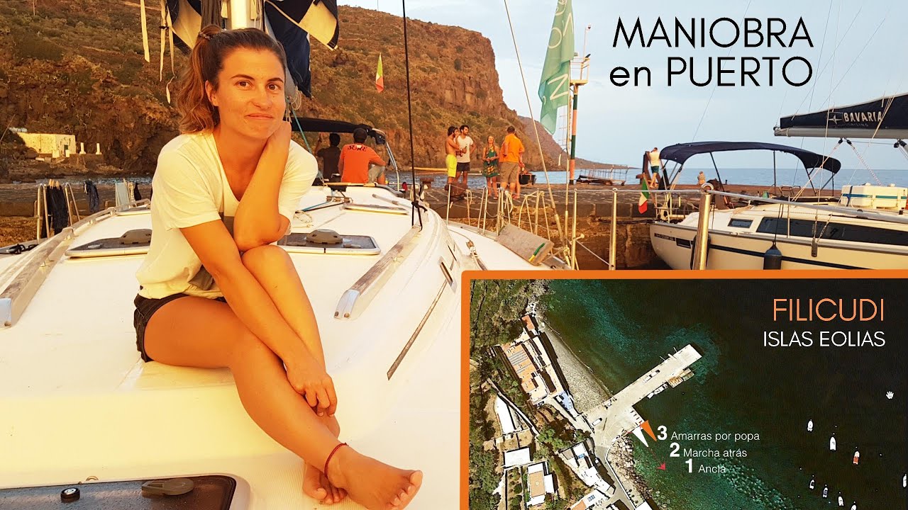 STERN-TO DOCKING / Port Maneuver - Filicudi, Aeolian Islands, Sicily