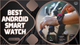 Top 5 Best Android Smartwatch Health & Fitness Tracker!