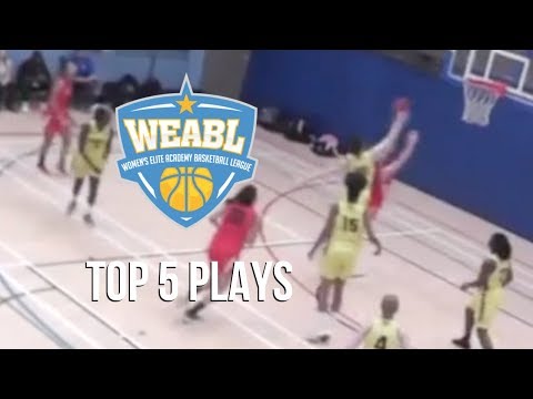 WEABL Top 5 Plays Week 10 - 2018/19 Season