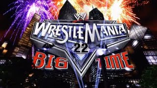 WWE: Big Time (WrestleMania 22) [2006] +AE (Arena Effect)
