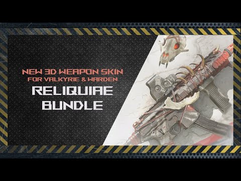RELIQUIAE BUNDLE - 3D Weapon Skin for Valkyrie and Warden