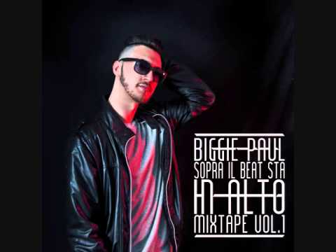 Biggie Paul - In Alto pt.2 (ft. Stoma)