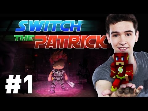 Switch The Patrick #1 : LE FAIL