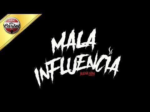 05. SR. CARTEL - MALA INFLUENCIA