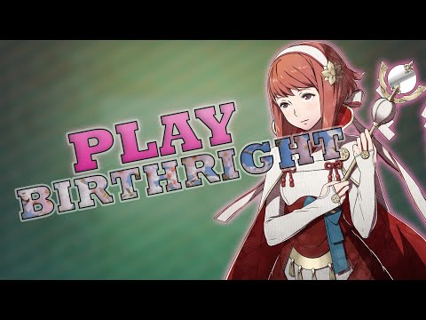 Birthright - Fire Emblem's Most Overlooked Game
