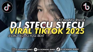 Download lagu DJ STECU STECU SETELAN CUEK VIRAL TIKTOK 2025 DJ KOMANG RIMEX FT @Wyafrizal | DJ STECU STECU REMIX mp3