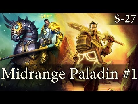 Hearthstone Midrange Paladin S27 #1: Paladin Hipster