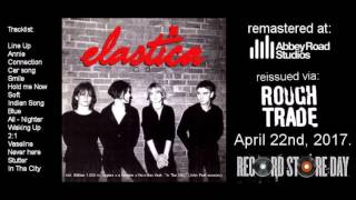 &#39;&#39;Elastica&#39;&#39; reissue on Record Store Day April 22nd, 2017