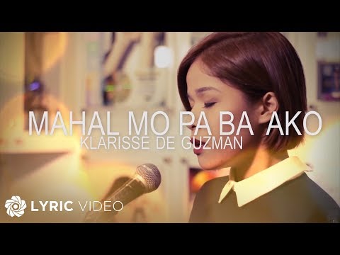Video thumbnail for Mahal Mo Pa Ba Ako