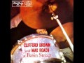 Clifford Brown & Max Roach Quintet - Flossie Lou