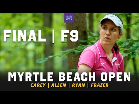 2021 Myrtle Beach Open | FINAL RD, F9 LEAD | Carey, Allen, Ryan, Frazer | Gatekeeper Media