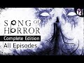 Song Of Horror Complete Edition Full Game All Episodes All Collectibles No Death No Comment