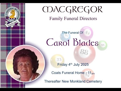 The Funeral of Carol Blades