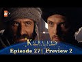 Kurulus Osman Urdu | Season 5 Episode 27 Preview 2
